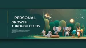 Personal Growth Through Clubs